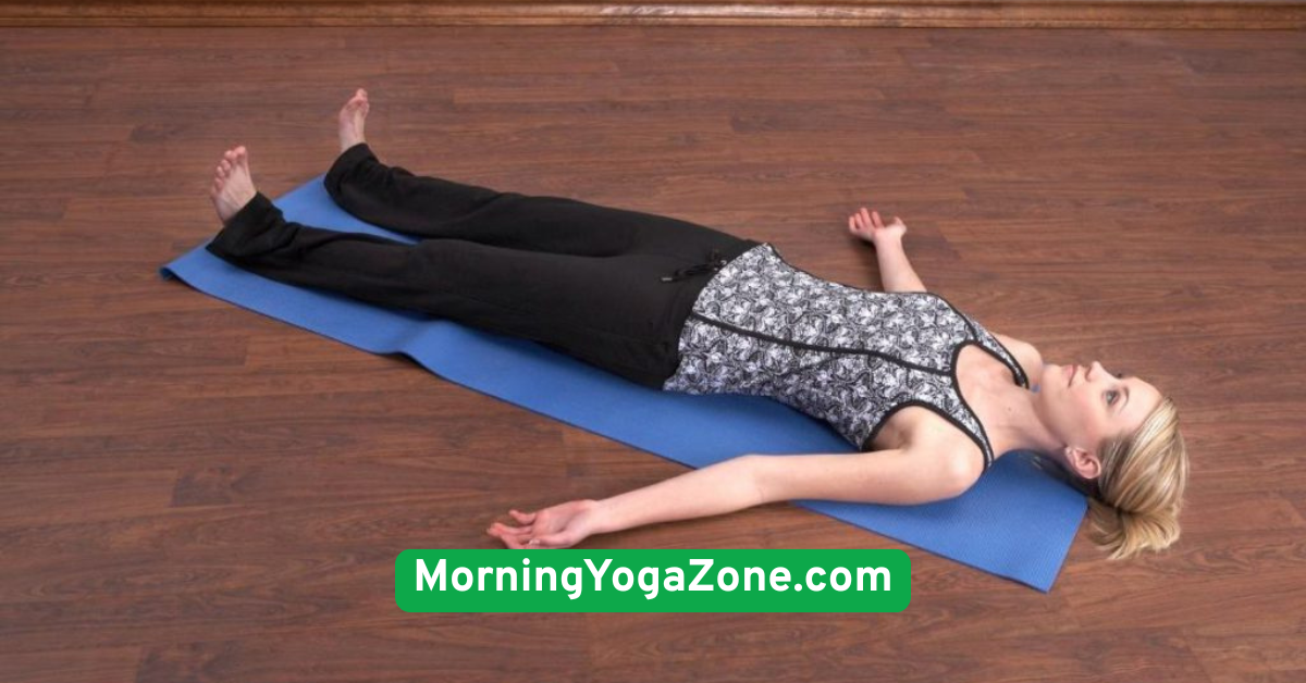  Corpse Pose (Savasana)